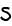 s
